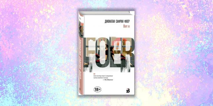 Uued raamatud: "Siin ma olen," Jonathan Safran Foer