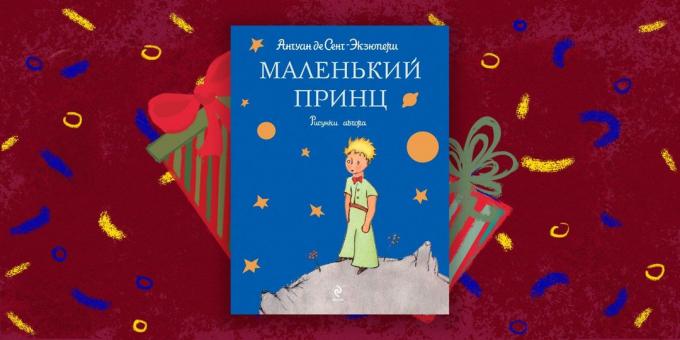 Raamat - parim kingitus, "The Little Prince" Antoine de Saint-Exupery