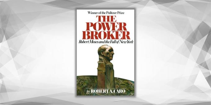Power Broker, Robert Caro
