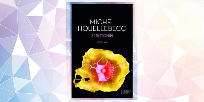 Kõige oodatud raamatu aastal 2019: "Serotoniini", Michel Houellebecq