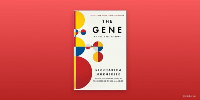 "Genes" Siddhartha Mukherjee