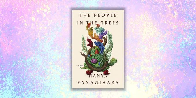 Uued raamatud: "Inimesed on puud", Chania Yanagihara