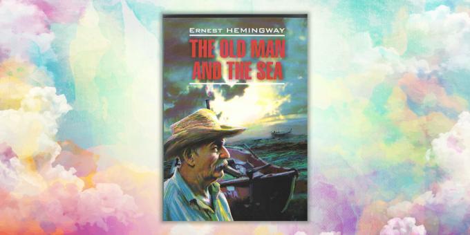 Raamatud inglise keeles. Vanamees ja meri, Ernest Hemingway