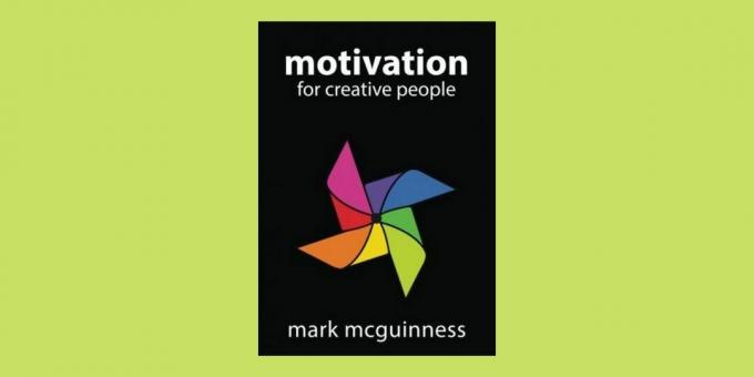 Mark McGuinnessi "Loovate inimeste motiveerimine"